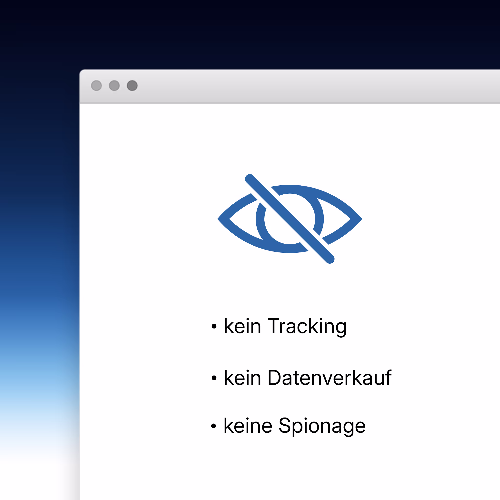 Datenschutz ist kein Versprechen, sondern Standard.